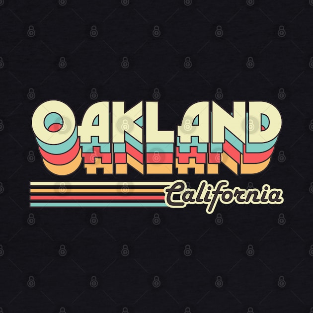 Oakland town retro by SerenityByAlex